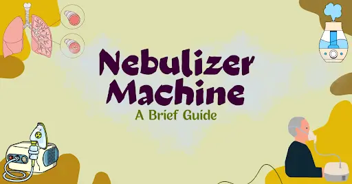 A Comprehensive Guide to Nebulizer Machines and Their Uses in 2025