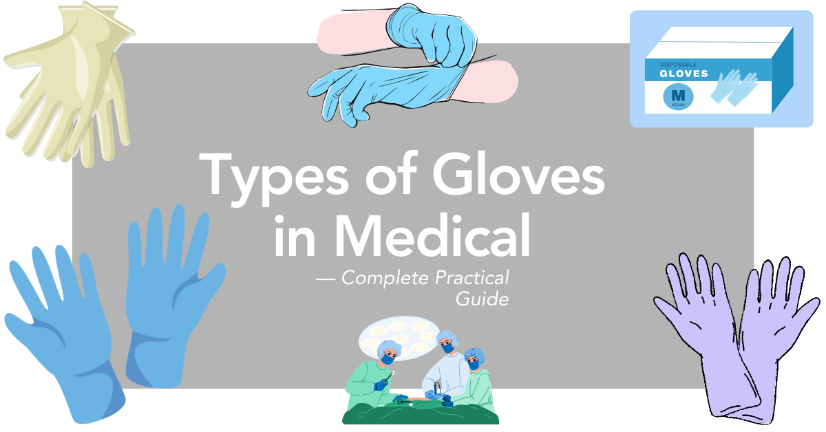 Choosing the Right Surgical Glove: A Guide for Healthcare Professionals in 2025