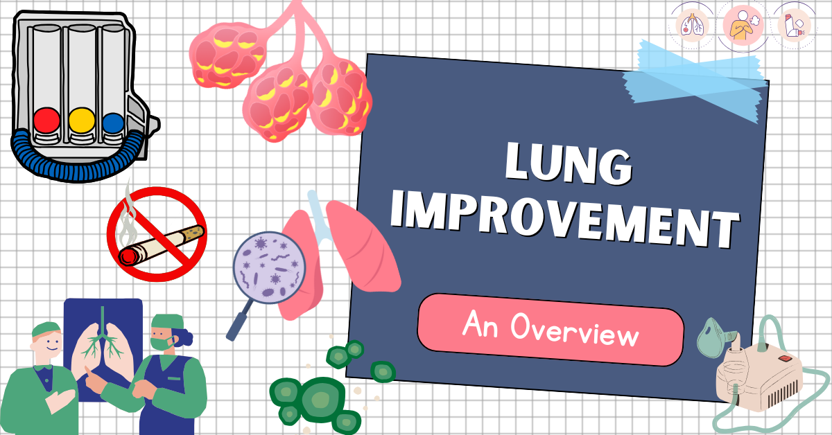 Lung Improvement: Best Ways to Strengthen Your Lungs